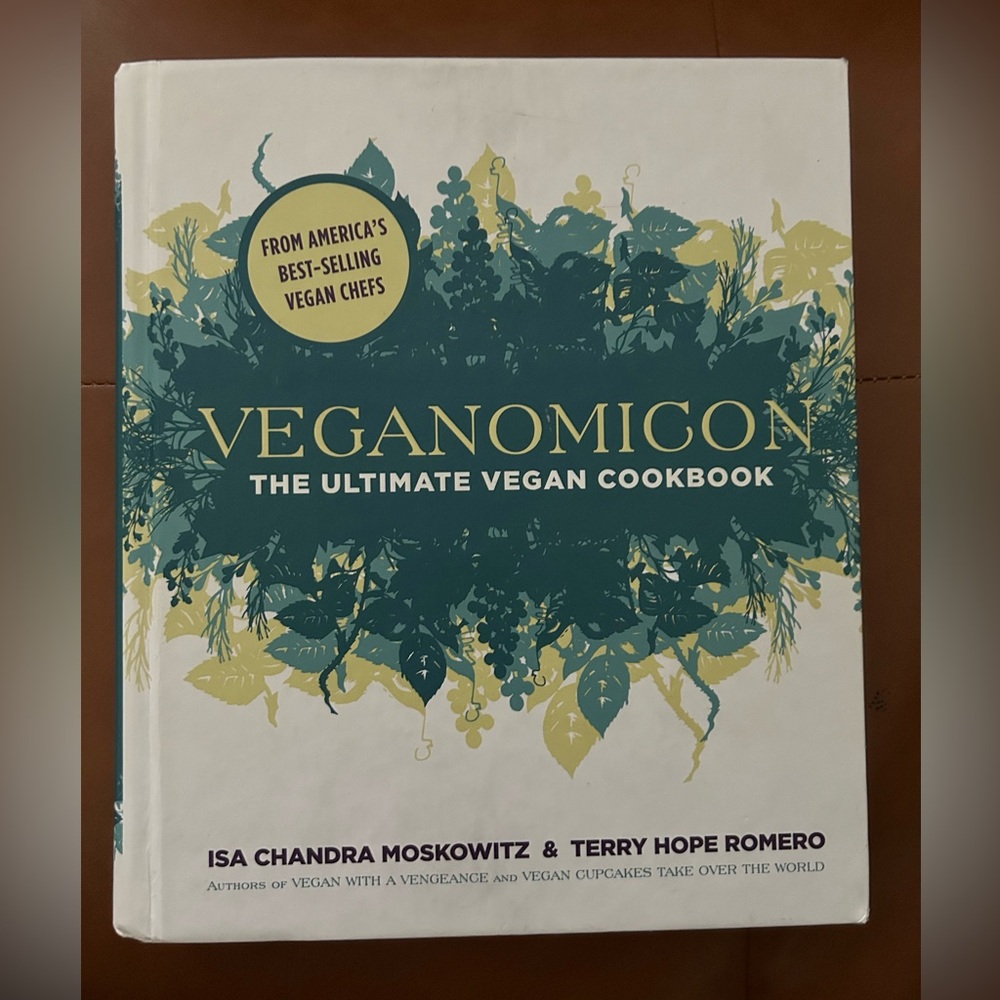 Veganomicon: The Ultimate Vegan Cookbook